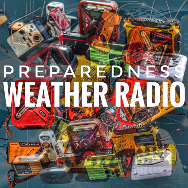 Preparedness using a Weather Radio