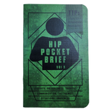 Hip Pocket Brief Volume 3 - Tactics, Techniques, and Procedures for the Everyday Civilian