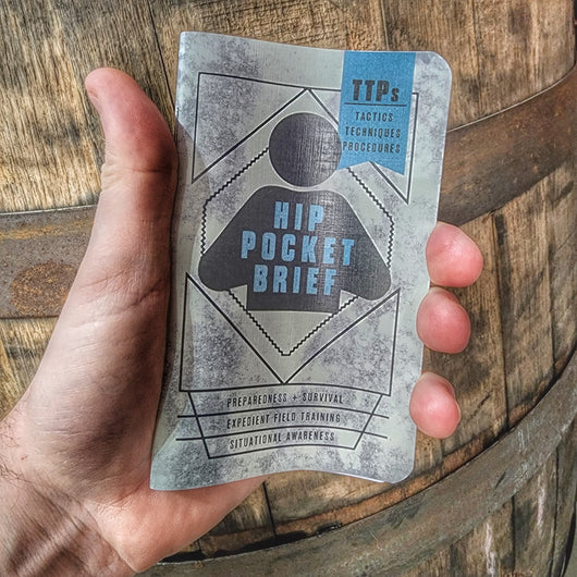 Hip Pocket Brief Volume 1 - Tactics, Techniques, and Procedures for the Everyday Civilian