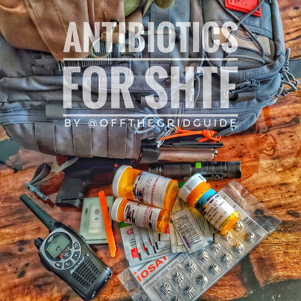 Antibiotics for SHTF