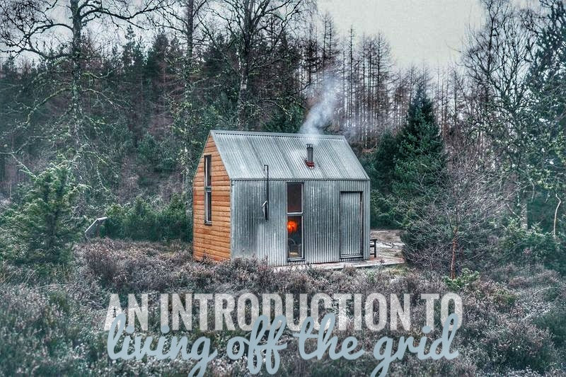 An introduction to living off the grid.