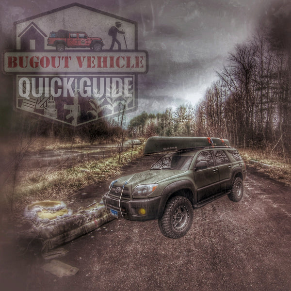 Bugging Out via Vehicle - A Bugout Vehicle Guide